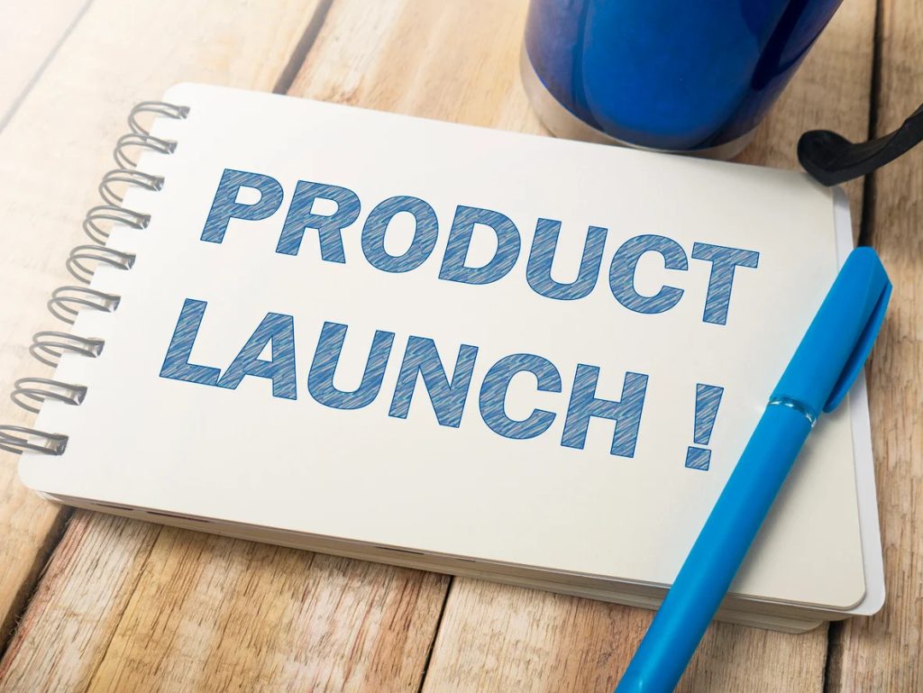 Product launch Product launch